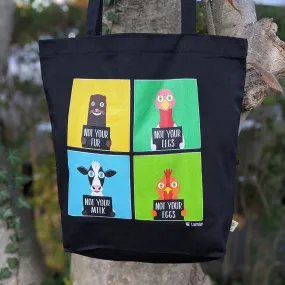 "Not Yours" Vegan Organic Cotton Tote Bag