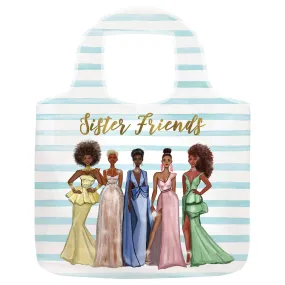 SISTER FRIENDS REUSABLE BAG