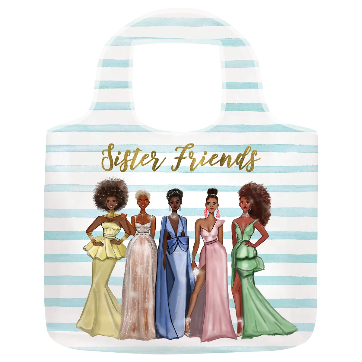 SISTER FRIENDS REUSABLE BAG